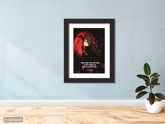 inspire TA Itachi Uchiha Painting Naruto Anime Quotes Poster Wall Frames, Wall Art Laminated Poster With Black Frames (12 X 9 INCH)-thumb4