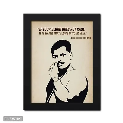 inspire TA Chandrasekhar Azad Poster Freedom Fighters Inspirational Quotes Painting For Office Room Wall Photo Frames, Wall Art Laminated Poster With Black Frames (12 X 9 INCH)