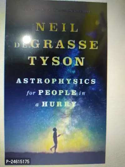 Astrophysics For People In Hurry By Neil Degrasse Tyson
