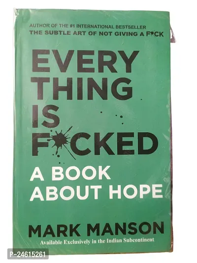 Everything is f*cked By Mark Manson