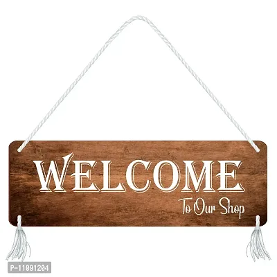 Blue Finch Welcome to Our Shop Door Hanging Sign Board For Shop Decoration- Shop Welcome Board