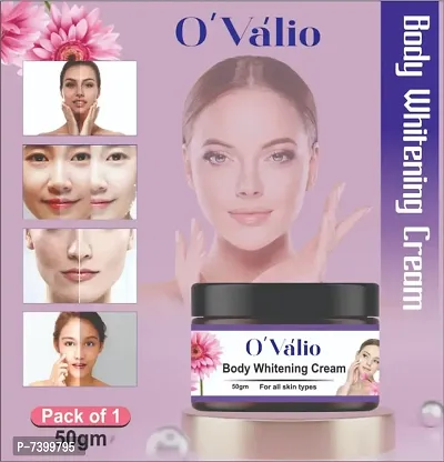 Ovalio Spot Removal , Skin Whitening  Brightening Body Cream For Men  Women (50 g) (Pack Of 1)