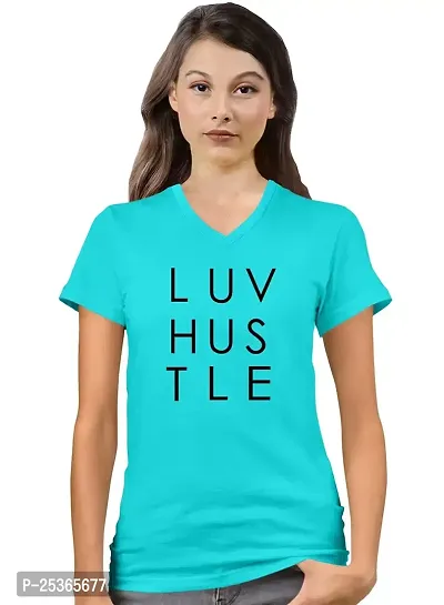 OPLU Graphic Printed Women Tshirt Love Hustle Cotton Printed V Neck Half Sleeves Multicolour T Shirt. Trending, Text, Quotes Tshirts