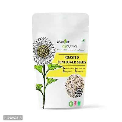 ManHar Organics Roasted Sunflower Seeds 250gm for Eating -AAA Grade |Protein and Fiber Rich Superfood|