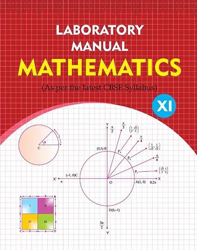 Laboratory Manual Mathematics CBSE Class 11 (As Per Latest CBSE Syllabus)