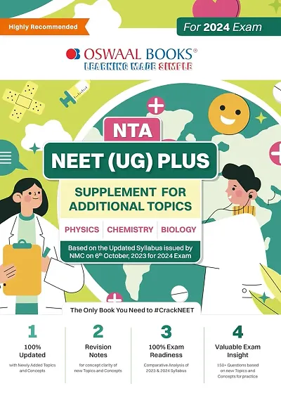 Oswaal NTA NEET (UG) PLUS Supplement for Additional Topics (Physics, Chemistry, Biology) (For 2024 Exam) | As Per NMC NEET updated Syllabus