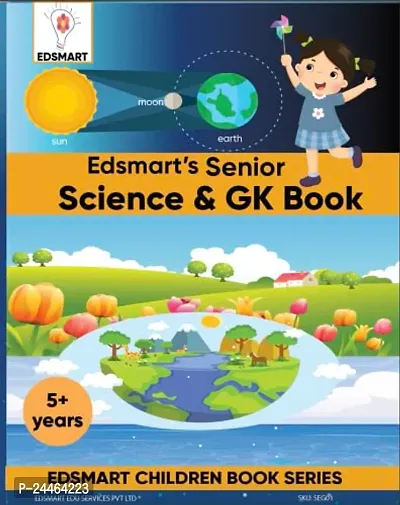 Senior KG Science and GK books for kids CBSE / UKG Science and GK Text Books / Science Picture books for kids [64 pages]/ Kindergarten GK Book covers 12 GK Concepts (with project instructions)