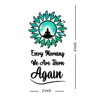 Gautam Buddha Ji Quotes Tattoo Every Morning We Are Born Temporary Body Tattoo-thumb2