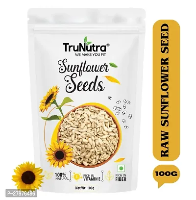 TruNutra_ Sunflower Seeds For Eating | Rich With Protein  Zinc | 100% Natural Diet Sunflower Seeds 100gm
