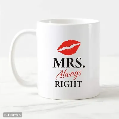 DAYS ""MRS Right Printed Ceramic Coffee Mug White - 11 Oz Mug Travel Mug for Coffee & Tea | Coffee Mug | Tea Mug