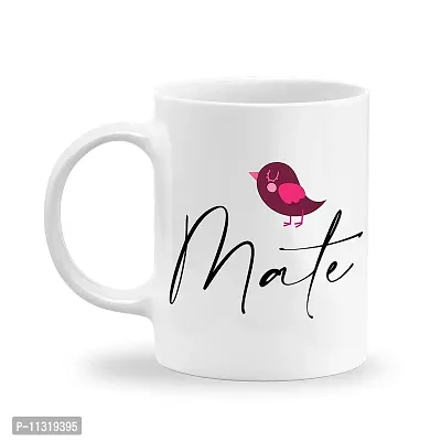 DAYS ""Mate Printed Ceramic Coffee Mug White - 11 Oz Mug Travel Mug for Coffee & Tea | Coffee Mug | Tea Mug-thumb2