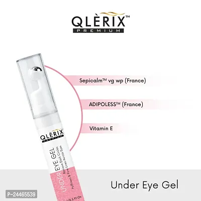 QLERIX Premium Natural Under EYE Gel Cream with Massage Roller Which Reduce Dark Circle, Puffiness, Fine Lines With ( ADIPOLESS-France, SEPICALM VG WP-France, Vitamin E ) 15 ML-thumb4