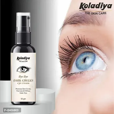 koladiya the skin care Under Eye Cream For Men and women, Helps Remove Dark Circles  Under Eye Wrinkles  (50 gm).