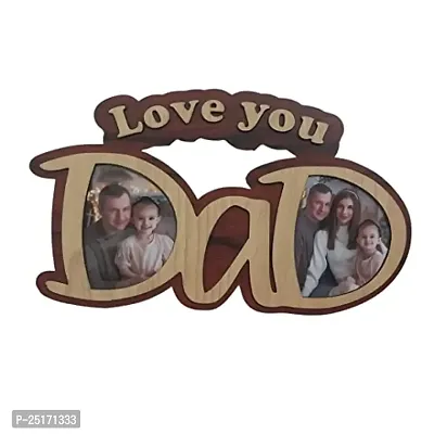 Simply Adbhut - Love you Dad Photo Insert Frame for Birthdays Gift| Father's Day Gift | Pine Wood MDF Love You Dad Photo Frame For Dad Father Papa | Best Gift for Papa-thumb0