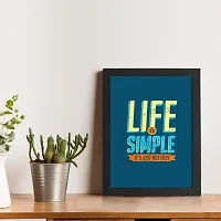 TheKarkhana- Motivational Quote Frames ""Life Is Simple Just Not Easy"" For Home, Office Decor (23.5 x 33.5 cm) (With Glass)-thumb1