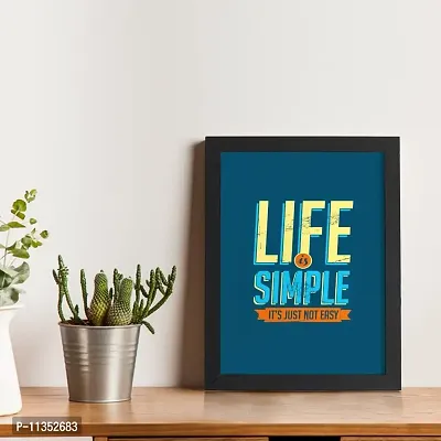 TheKarkhana- Motivational Quote Frames ""Life Is Simple Just Not Easy"" For Home, Office Decor (23.5 x 33.5 cm) (With Glass)-thumb2