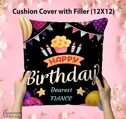 NH10 DESIGNS Happy Birthday Dearest Fiance Printed Satin Cushion Cover With Filler (12x12) Text Quote Family Name Printed Cushion For Fiance Written Mug Birthday Gift For Fiance Engagement Gift For Fiance Pillow Gift For Fiance (Black) (HBD12CU 54)-thumb2