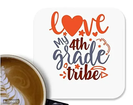 UDNAG MDF Tea Coffee Coaster 'School Teacher | Love My 4th Grade Tribe' for Office Home [90 x 90mm]