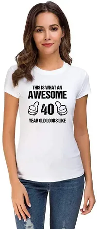 UDNAG ? Unisex Round Neck Graphic 'Awesome | This is What an Awesome 40 Years Old Looks Like' Polyester T-Shirt White [Size 2YrsOld/22in to 7XL/56in]-thumb3