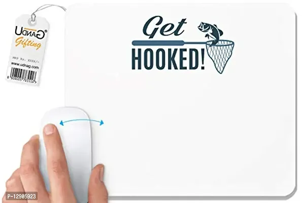 UDNAG White Mousepad 'Fishing | Get Hooked' for Computer / PC / Laptop [230 x 200 x 5mm]-thumb0