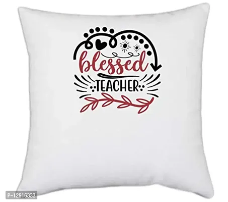 UDNAG White Polyester 'Teacher | Blessed Teacher,' Pillow Cover [16 Inch X 16 Inch]