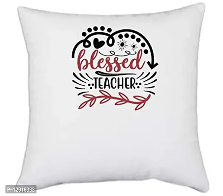 UDNAG White Polyester 'Teacher | Blessed Teacher,' Pillow Cover [16 Inch X 16 Inch]-thumb0