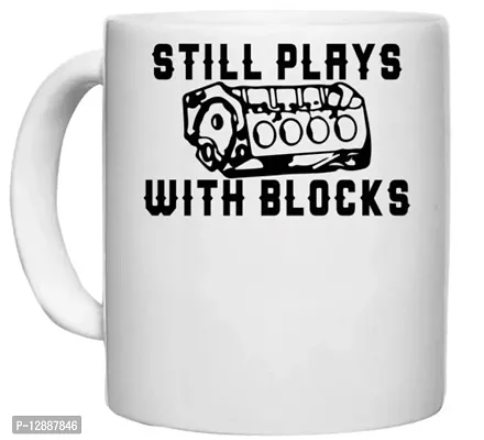 UDNAG White Ceramic Coffee / Tea Mug 'Playing | Still Plays with Blocks' Perfect for Gifting [330ml]