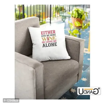 UDNAG White Polyester 'Wine | Either give me More Wine' Pillow Cover [16 Inch X 16 Inch]-thumb3