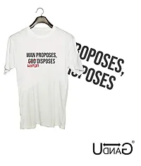 UDNAG Unisex Round Neck Graphic 'Man Proposes Woman disposes' Polyester T-Shirt (White, Medium)-thumb1