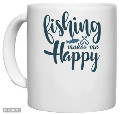 UDNAG White Ceramic Coffee / Tea Mug 'Fishing | Fishing Makes me Happy' Perfect for Gifting [330ml]