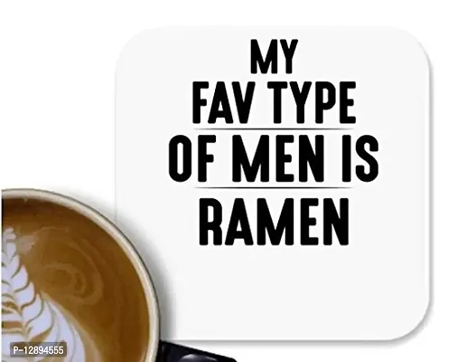 UDNAG MDF Tea Coffee Coaster 'Ramen | My FAV Type of Men is RAMEN2-2' for Office Home [90 x 90mm]