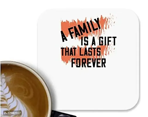 UDNAG MDF Tea Coffee Coaster 'Family | A Family is a Gift That Lasts Forever' for Office Home [90 x 90mm]