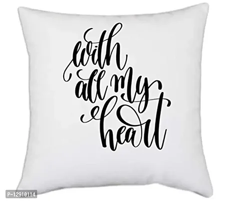 UDNAG White Polyester 'with All My Heart' Pillow Cover [16 Inch X 16 Inch]