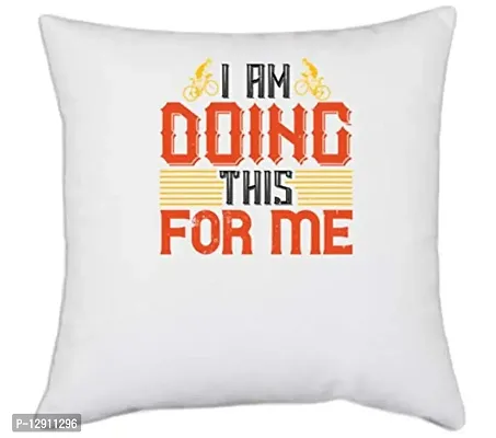 UDNAG White Polyester 'Cycling | i am Doing This for me' Pillow Cover [16 Inch X 16 Inch]