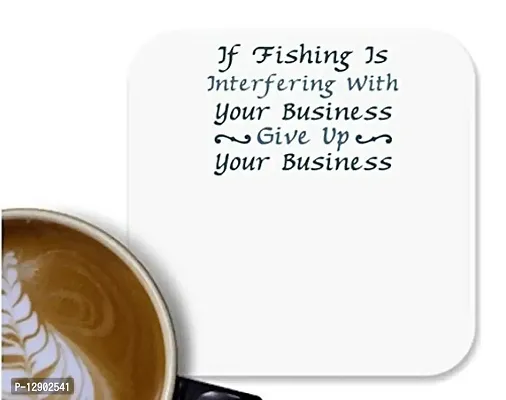 UDNAG MDF Tea Coffee Coaster 'Fishing | If Fishing is' for Office Home [90 x 90mm]
