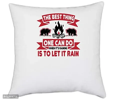 UDNAG White Polyester 'Winter | The Best Thing one can do When it?s Raining is to let it rain' Pillow Cover [16 Inch X 16 Inch]