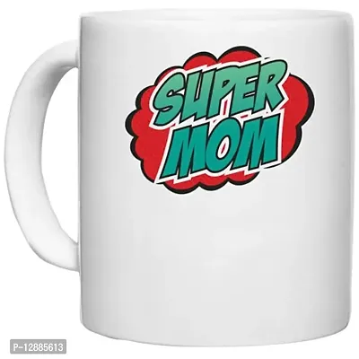 UDNAG White Ceramic Coffee / Tea Mug 'Mom | Super Mom-05' Perfect for Gifting [350ml]