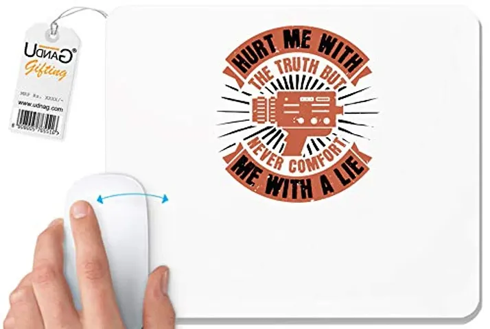 UDNAG White Mousepad 'Cameraman | Hurt ME with The Truth BUT' for Computer / PC / Laptop [230 x 200 x 5mm]