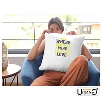UDNAG White Polyester 'Wine | 02 Where There is no Wine There is no Love' Pillow Cover [16 Inch X 16 Inch]-thumb1