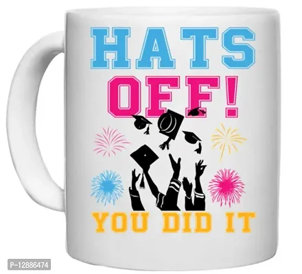 UDNAG White Ceramic Coffee / Tea Mug 'Hats Off | Hats Off You Did It' Perfect for Gifting [330ml]