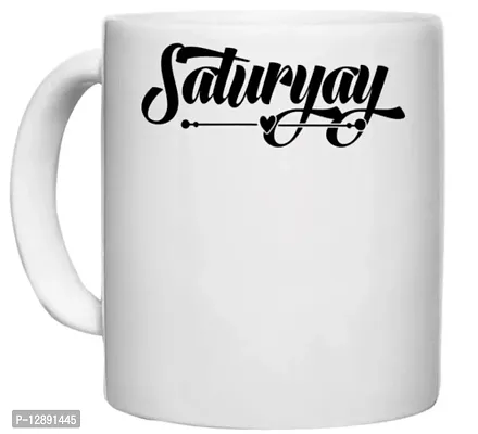 UDNAG White Ceramic Coffee / Tea Mug '| saturyay' Perfect for Gifting [330ml]-thumb0