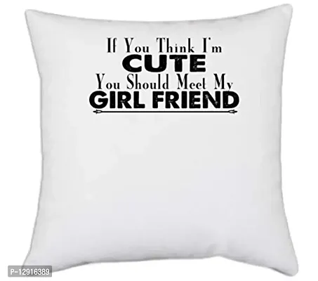 UDNAG White Polyester 'Girl Friend | if You Think I'm' Pillow Cover [16 Inch X 16 Inch]-thumb0