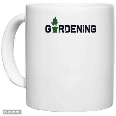 UDNAG White Ceramic Coffee / Tea Mug 'Gardening | Gardening' Perfect for Gifting [330ml]-thumb0