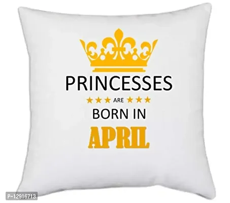 UDNAG White Polyester 'Birthday | Princesses are Born in April' Pillow Cover [16 Inch X 16 Inch]-thumb0