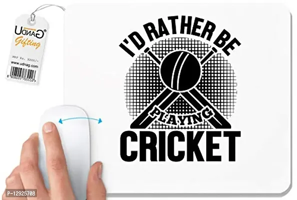 UDNAG White Mousepad 'Cricket | I'd Rather' for Computer / PC / Laptop [230 x 200 x 5mm]-thumb0