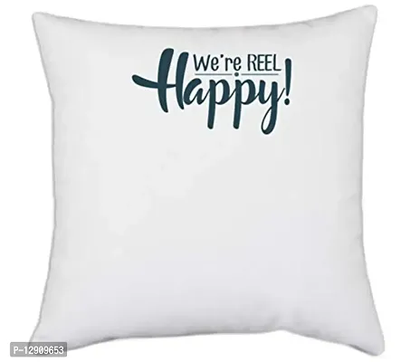 UDNAG White Polyester 'Happy | We are Reel Happy' Pillow Cover [16 Inch X 16 Inch]