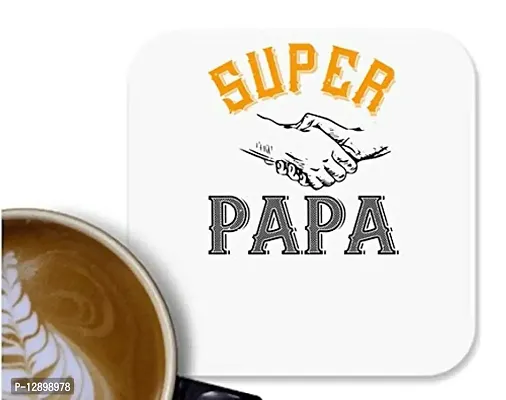 UDNAG MDF Tea Coffee Coaster 'Papa, Father | Super papa' for Office Home [90 x 90mm]