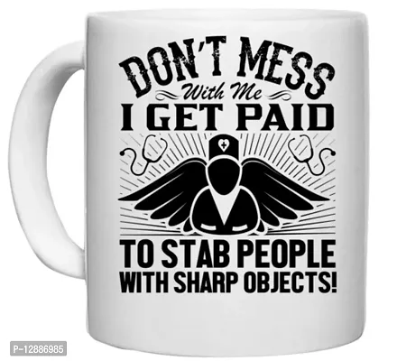 UDNAG White Ceramic Coffee / Tea Mug 'Nurse | Don't Mess-1' Perfect for Gifting [330ml]-thumb0