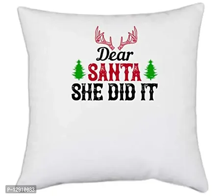 UDNAG White Polyester 'Christmas | Dear Santa, she did it' Pillow Cover [16 Inch X 16 Inch]