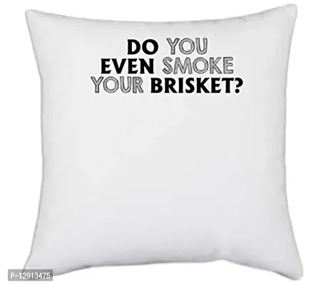 UDNAG White Polyester '| do You Even Smoke' Pillow Cover [16 Inch X 16 Inch]-thumb0